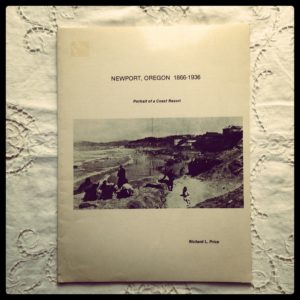 photo of a book for sale titled Newport, Oregon: 1866-1936: Portrait of a Coast Resort