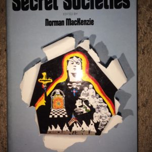 Photo of a book titled Secret Societies by Norman Mackenzie